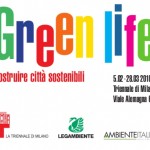 Green life: la bio-architettura alla Triennale